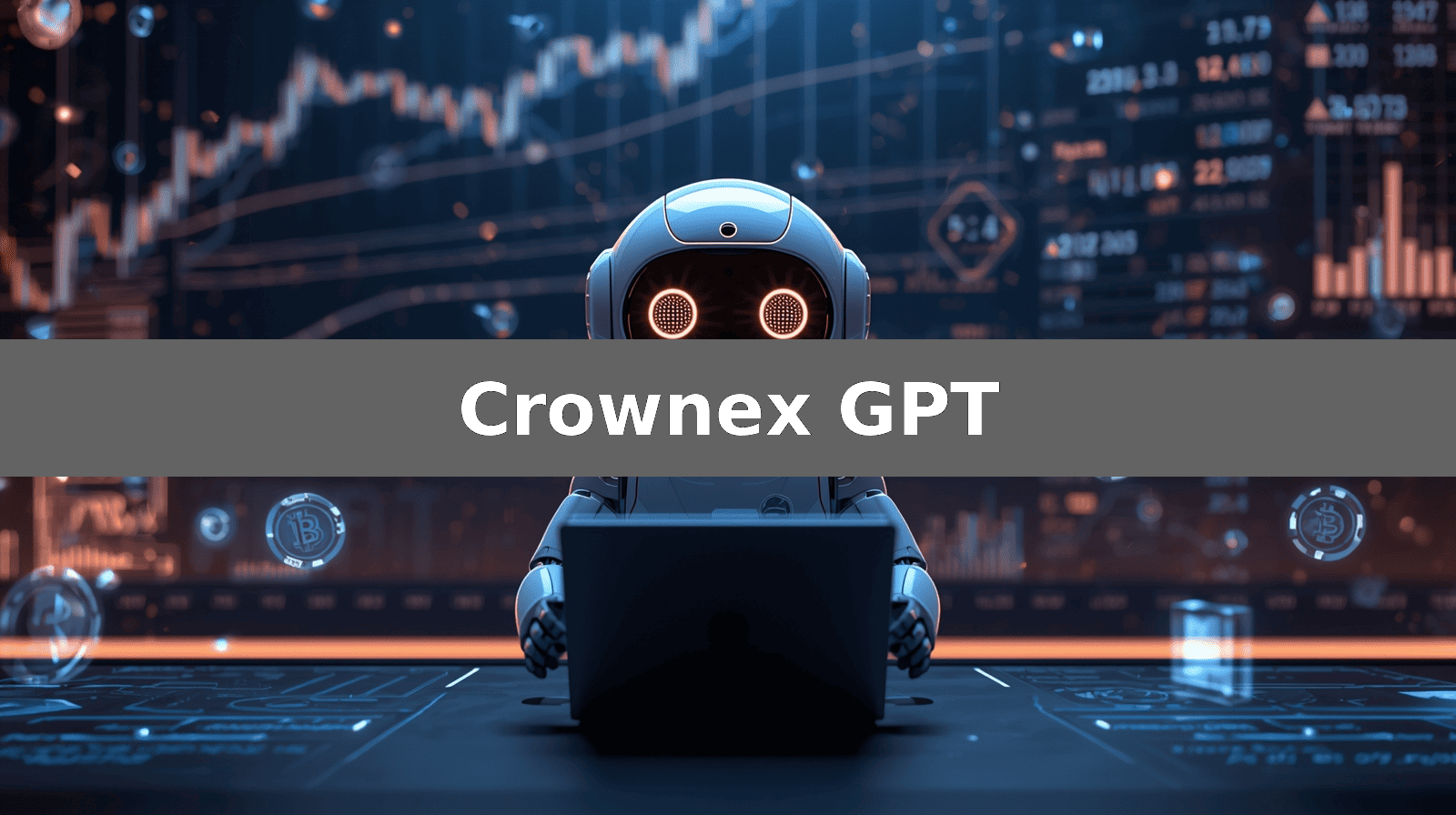 Crownex GPT