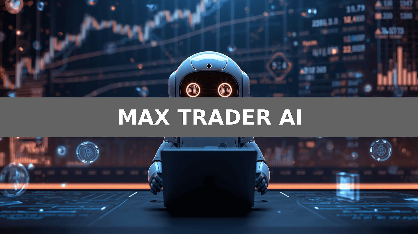 MAX TRADER AI