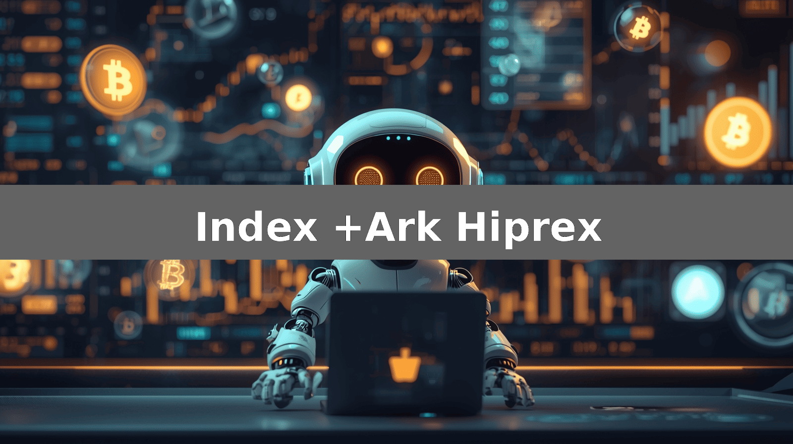 Index +Ark Hiprex